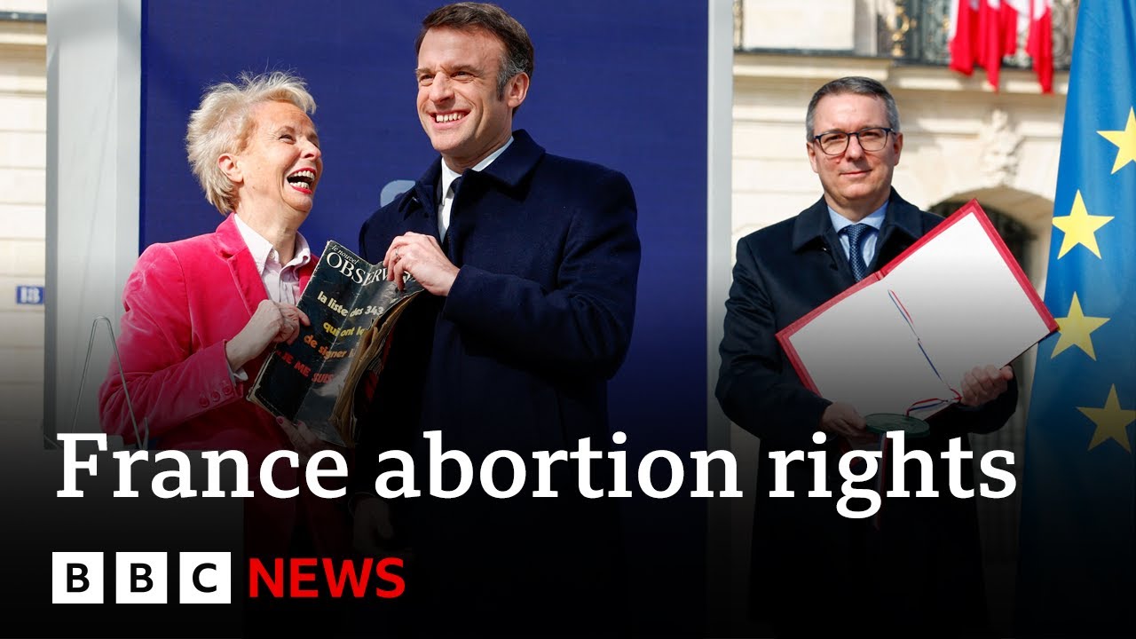 France holds ceremony to enshrine abortion rights in constitution | BBC News