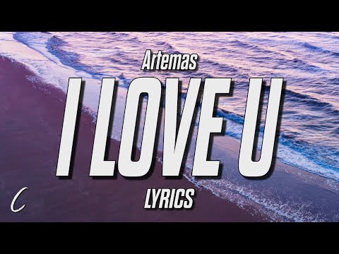 Artemas - I'm Trynna Tell U That I Love U (Lyrics)
