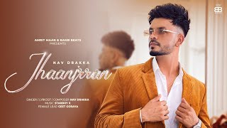 Jhaanjrran – Nav Drakka Ft Geet Goraya Video song