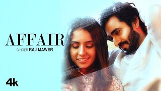 Affair - Raj Mawer