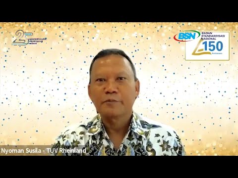 https://youtu.be/gst1s-Sx2_AUcapan HUT Ke-25 BSN - President Director of TÜV Rheinland Indonesia