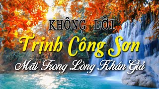 Nhạc Không Lời TRỊNH CÔNG SƠN Hay Chưa Từng Có, Những Bản Nhạc Còn Mãi Trong Lòng Khán Giả