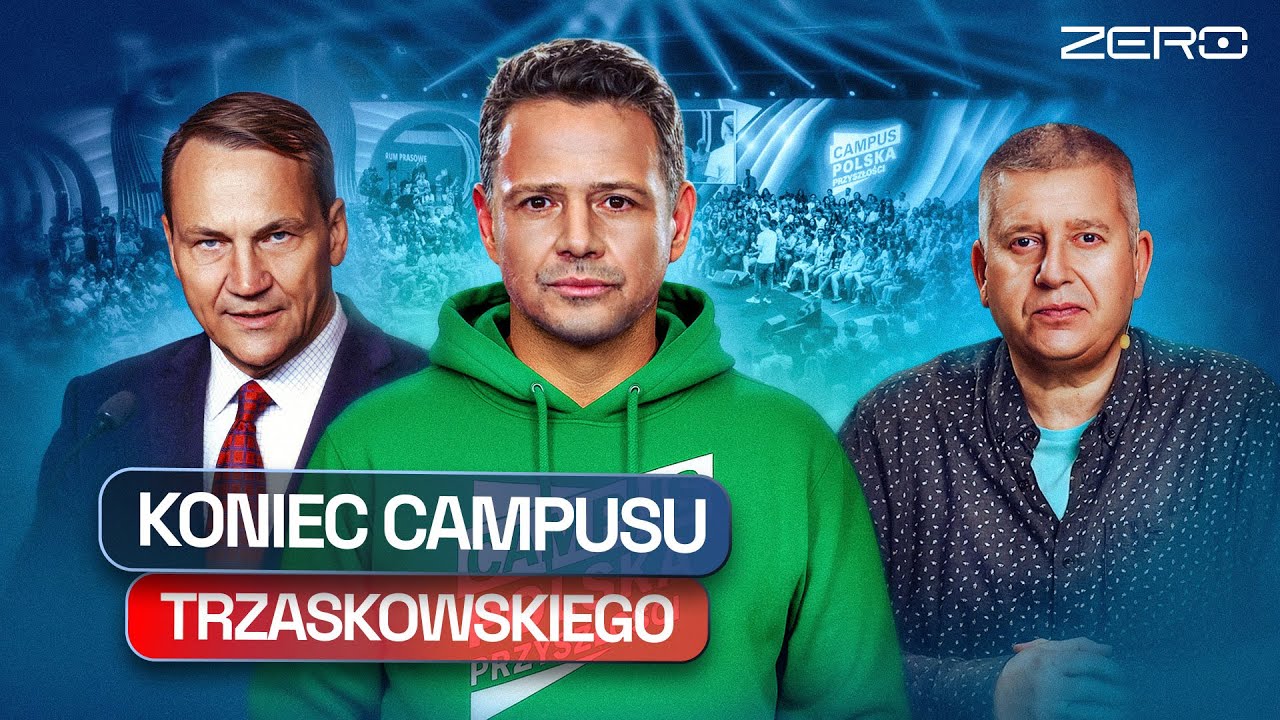 THE END OF CAMPUS POLAND. IT'S TIME FOR SIKORSKI'S CAMPUS!