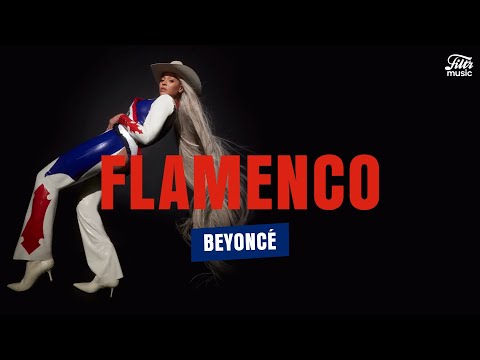 Beyoncé - FLAMENCO (Letra/Tradução)