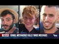 Israeli military accidentally kills 3 hostages after mistaking them for Hamas fighters  - 02:54 min - News - Video