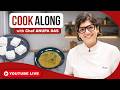 Make Paneer at Home Like a Pro | LIVE with Chef Anupa Das @sanjeevkapoorkhazana