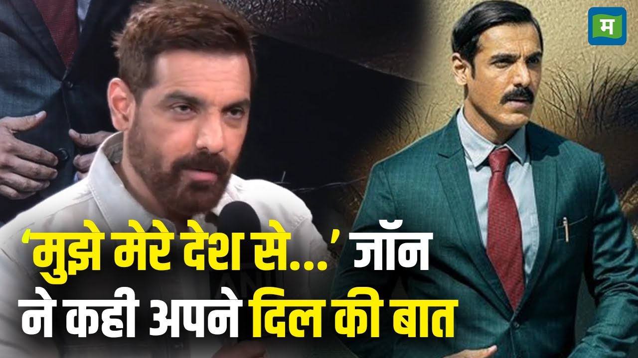 John Abraham Opens Up On The Diplomat | ‘मुझे मेरे देश से...’ जॉन ने कही अपने दिल की बात | Bollywoo