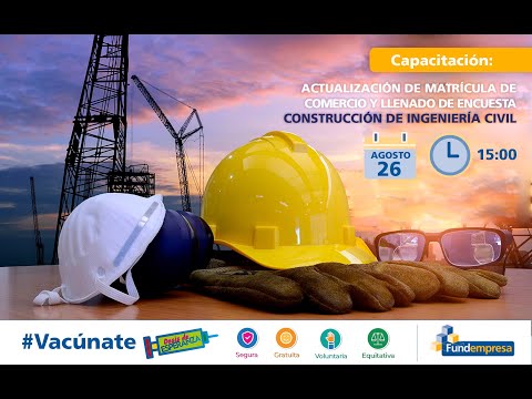 Actualización de Matrícula de Comercio - CONSTRUCCIÓN E INGENIERIA CIVIL