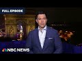 Top Story with Tom Llamas - July 26 | NBC News NOW