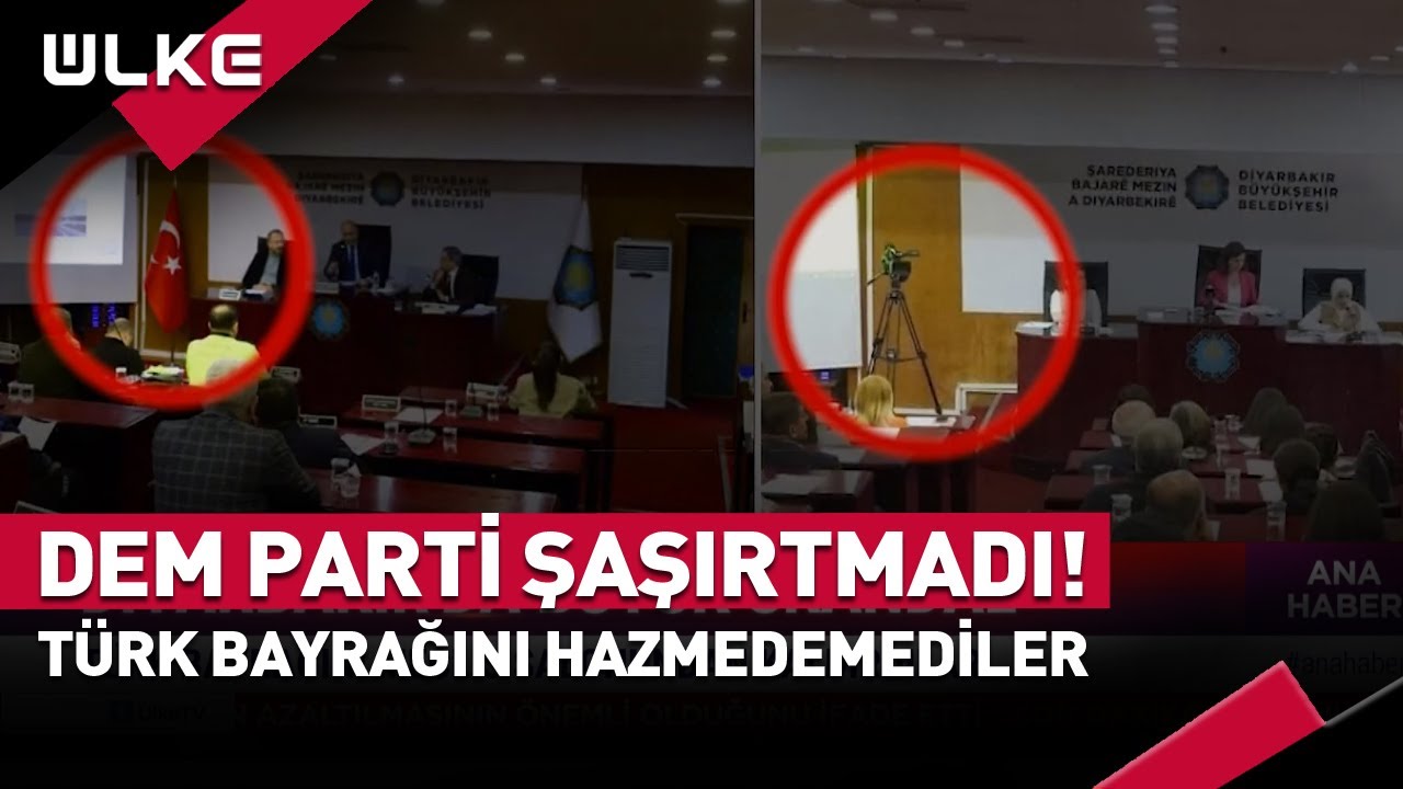 Dem Parti Türk Bayrağını Hazmedemedi! #haber