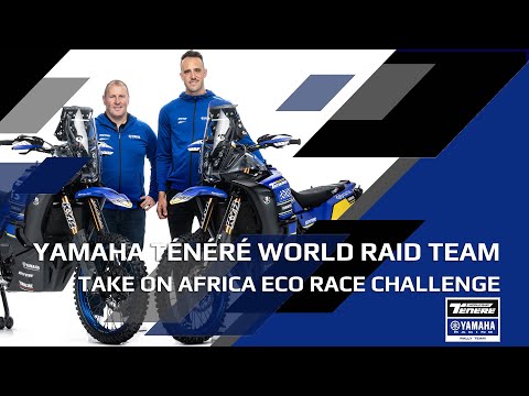 Yamaha Ténéré World Raid Team Take on New African Adventure