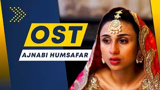 Ajnabi Humsafar (OST) - Beena Khan - Fazeel Khan