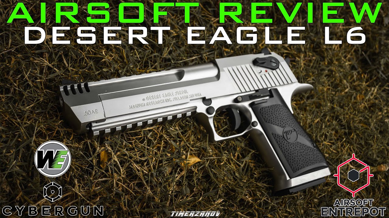 Airsoft Review #305 Cybergun/WE Desert Eagle L6 .50AE Silver Gaz Blowback (Airsoft Entrepot) [FR]