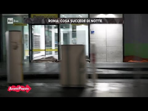 Roma: cosa succede di notte - Avanti Popolo 14/11/2023