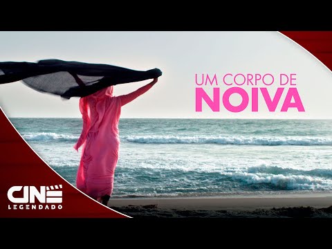 Um Corpo de Noiva (2019) - FILME COMPLETO E GRÁTIS - Drama | Cine Legendado