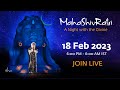 Live: Night-long Mahashivratri celebrations at Sadhguru’s Isha Yoga Centre