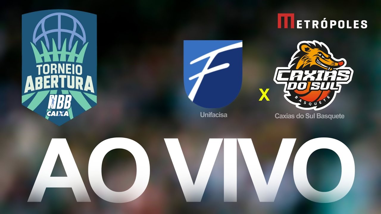 TORNEIO ABERTURA NBB   UNIFACISA x CAXIAS DO SUL   AO VIVO E COM IMAGENS   031025