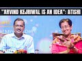 Why Kejriwal Arrested | Arvind Kejriwal Is Not A Person, He Is An Idea: Atishi