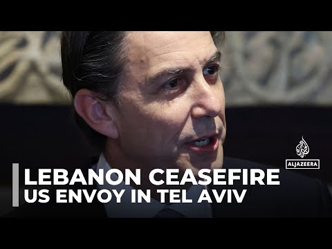 Lebanon ceasefire talks: US envoy in Tel Aviv to convey Lebanon's proposal