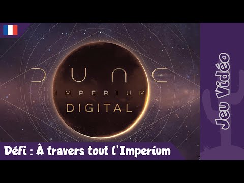 [JV] Dune Imperium - Défi : À travers tout l'Imperium