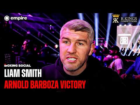 Liam Smith Reacts To Arnold Barboza UPSET Victory Over Jack Catterall