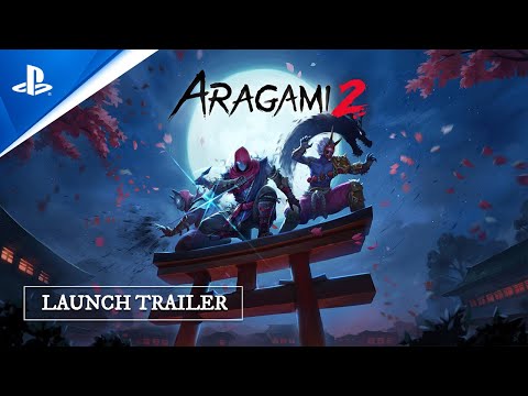 Aragami 2 - Launch Trailer | PS5, PS4