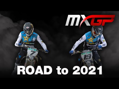 Road to 2021: Episode 7 - Rockstar Energy Husqvarna Factory Racing - MXGP