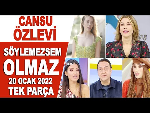 Söylemezsem Olmaz 19 Ocak 2022 / Cansu Özlevi