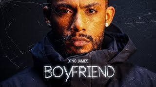 Boyfriend ~ Dino James ft Benafsha Soonawalla