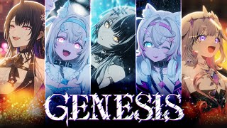 【MV】Genesis【The Story of Advent - Chapter 1】