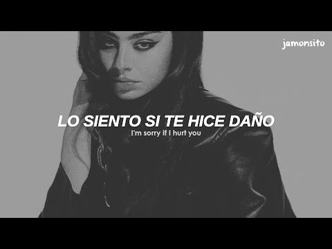 Charli xcx - Sorry If I Hurt You (sub espaΓ±ol + Lyrics)