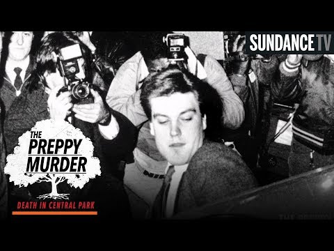 The Preppy Murder: Death in Central Park'