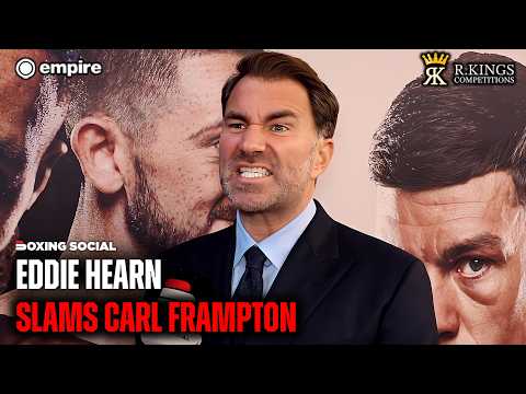 “WHAT AN IDIOTIC COMMENT!” Eddie Hearn HITS BACK At Carl Frampton On Eubank-Benn Rehydration Clause