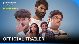 Hostel Daze Season 3 (2022) Prime Video Hindi Web Series Trailer Video HD