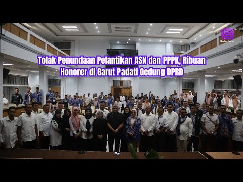 Tolak Penundaan Pelantikan ASN dan PPPK, Ribuan Honorer di Garut Padati Gedung DPRD