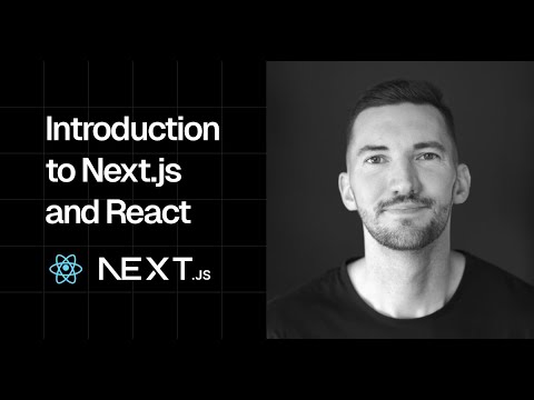 Introduction to Next.js and React