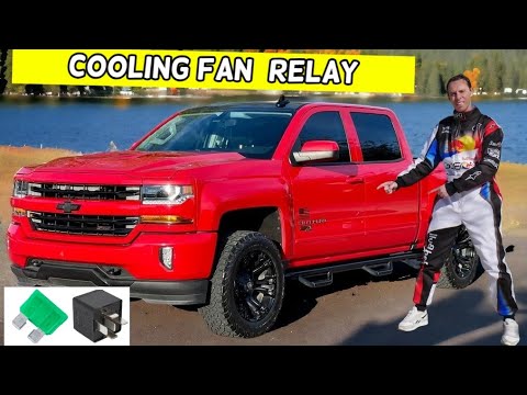 CHEVROLET SILVERADO COOLING FAN RELAY LOCATION REPLACEMENT 2014 2015 2016 2017 2018 2019