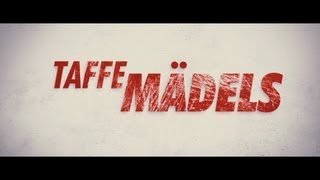 Taffe Mädels - Trailer Deutsch H