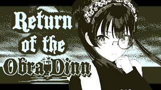 【Return of the Obra Dinn】時間を戻す懐中時計で60人の死の真相を探れ！【パレプロ/常磐カナメ】