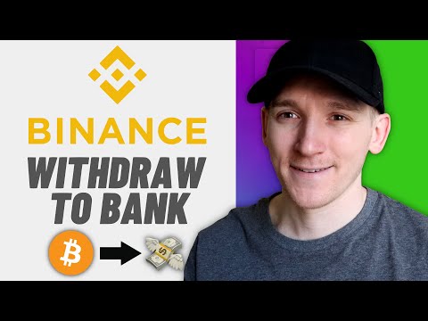 How to Withdraw from Binance to Bank Account