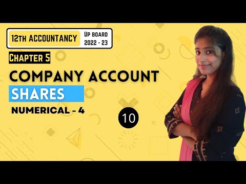 Chapter 5 | Company Account | Part – 10 | Accounts | 12TH UP Board 2022-23 #12thboards