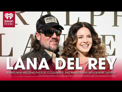 Lana Del Rey Shares New Wedding Photos To Celebrate 2nd Anniversary With Jeremy Dufrene | Fast Facts