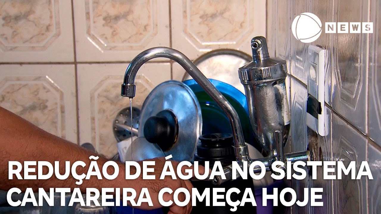 Redução de água no Sistema Cantareira começa hoje