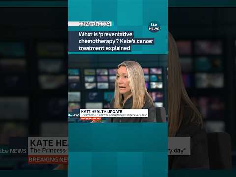 Kate’s cancer treatment explained #itvnews #royalfamily #royal #royalnews #princessofwales