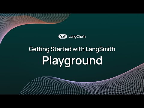 Getting Started with LangSmith (2/6): Playground & Prompts