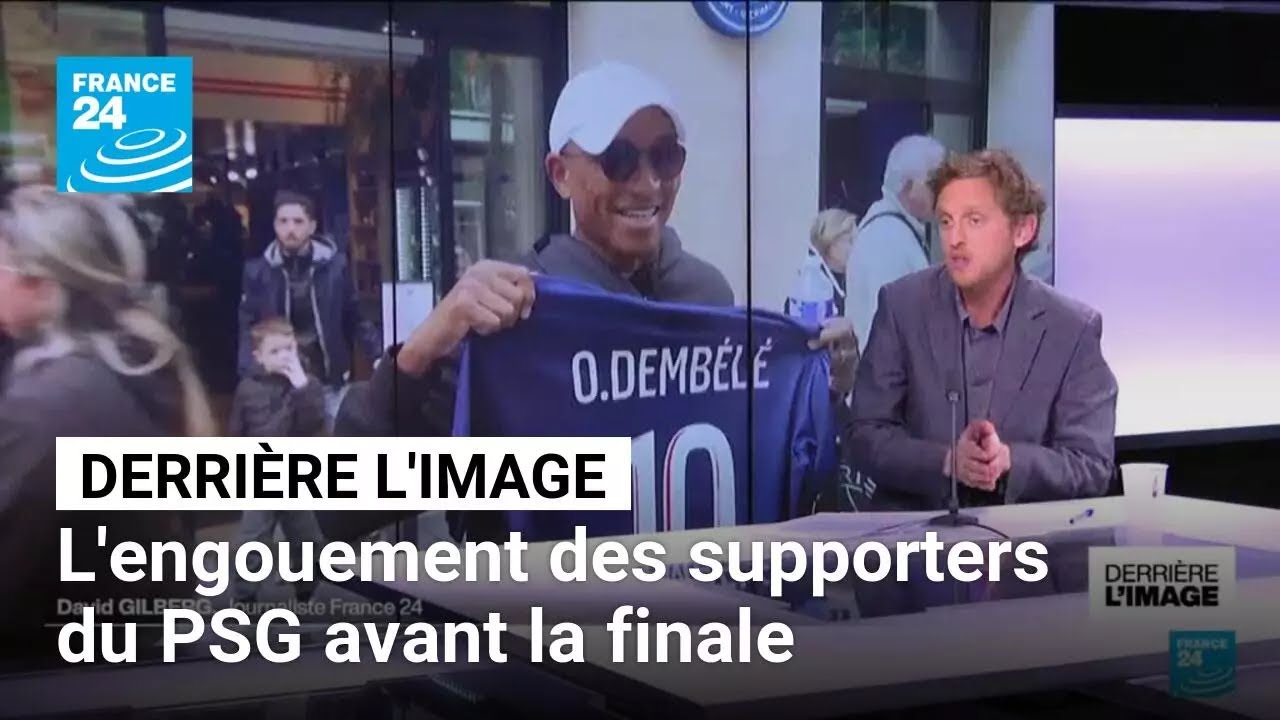 Derrière l'image : l'engouement des supporters du PSG avant la finale • FRANCE 24
