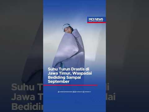 Video thumbnail Suhu Turun Drastis di Jawa timur, Waspadai Bediding Sampai September 