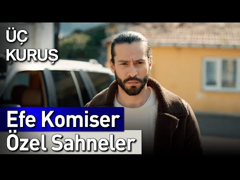 Üç Kuruş | 15. Bölüm Efe Komiser Özel Sahneler 👮😎