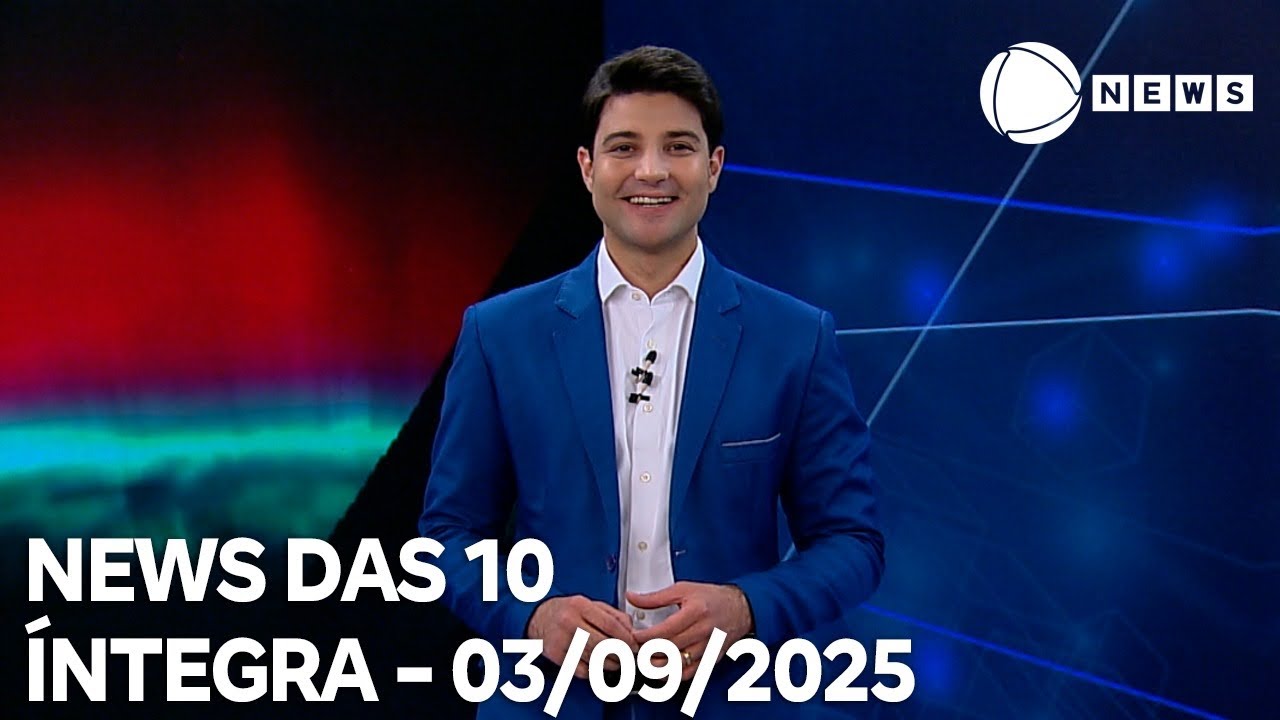 News das 10   03092025