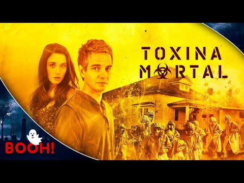 Toxina Mortal (2015) 👻 Filme Dublado e GRÁTIS 👻 Filme de Terror | Booh!